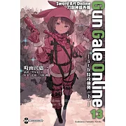 Sword Art Online刀劍神域外傳 Gun Gale Online (13) ―5th 特攻強襲 (下)―