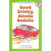 Good Driving, Amelia Bedelia（I Can Read Level 2）