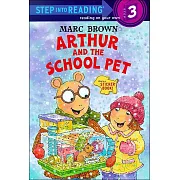 Arthur and the School Pet（Step into Reading, Step 3）