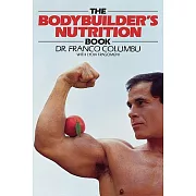 The Bodybuilder’s Nutrition Book