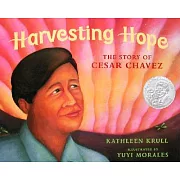 Harvesting Hope: The Story of Cesar Chavez