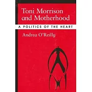 Toni Morrison and Motherhood