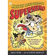 The Revenge of the McNasty Brothers