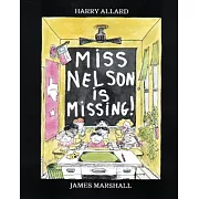 Miss Nelson Is Missing!