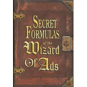 Secret Formulas of the Wizard of Ads