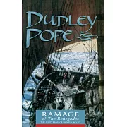 Ramage & the Renegades: The Lord Ramage Novels