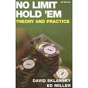 No Limit Hold ’em: Theory and Practice