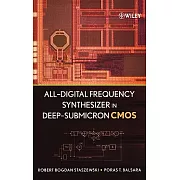 All-digital Frequency Synthesizer in Deep-submicron Cmos