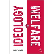 Ideology And Welfare