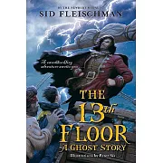 The 13th Floor: A Ghost Story