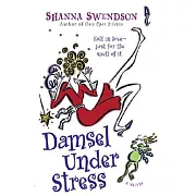 Damsel Under Stress: Enchanted Inc., Book 3