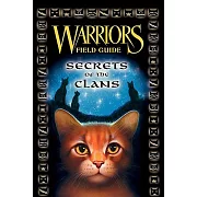 Warriors: Secrets of the Clans