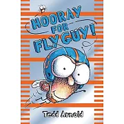 Hooray for Fly Guy!