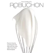 The Complete Robuchon