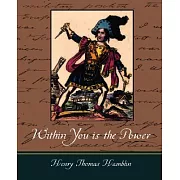 Within You is the Power