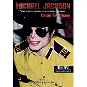 Michael Jackson - Chosen to Entertain: Le Foto Inedite Ufficiali, Le Interviste, I Documenti