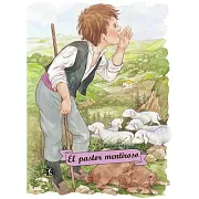 El pastor mentiroso / The Boy Who Cried Wolf