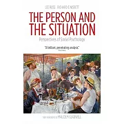 The Person and the Situation: Perspectives of Social Psychology