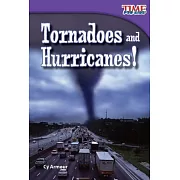 Tornadoes and Hurricanes!