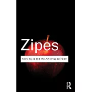 Fairy Tales and the Art of Subversion