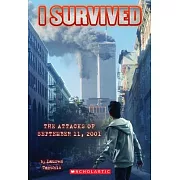 I Survived the Attacks of September 11, 2001