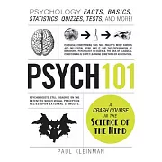Psych 101: Psychology Facts, Basics, Statistics, Tests, and More!