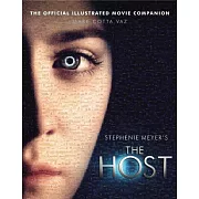 The Host: The Official Illustrated Movie Companion