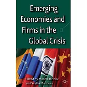 Emerging Economies and Firms in the Global Crisis