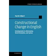 Constructional Change in English: Developments in Allomorphy, Word Formation, and Syntax