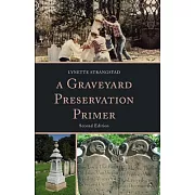 A Graveyard Preservation Primer
