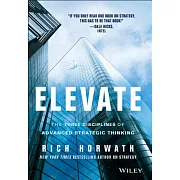 Elevate: The Three Disciplines of Advanced Strategic Thinking