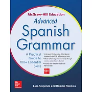 Mcgraw-hill Education Advanced Spanish Grammar