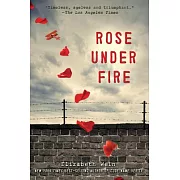 Rose Under Fire