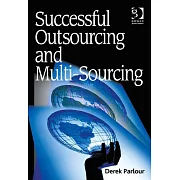 Successful Outsourcing and Multi-Sourcing