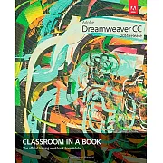 Adobe Dreamweaver CC Classroom in a Book 2014 Release