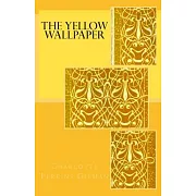 The Yellow Wallpaper