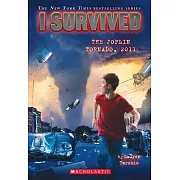 I Survived the Joplin Tornado, 2011 (I Survived #12)