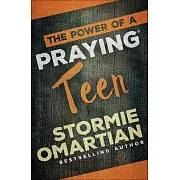 The Power of a Praying(r) Teen