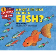 What’s It Like to Be a Fish?
