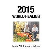 2015 World Healing