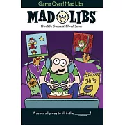 Game Over! Mad Libs