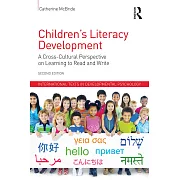 Children’s Literacy Development: A Cross-Cultural Perspective on Learning to Read and Write