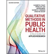 Qualitative Methods in Public Health: A Field Guide for Applied Research