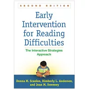 Early Intervention for Reading Difficulties: The Interactive Strategies Approach