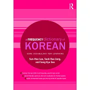 A Frequency Dictionary of Korean: Core Vocabulary for Learners