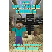 The Wither Trials (Book 1): The Portals (An Unofficial Minecraft Book for Kids Ages 9 - 12 (Preteen)