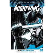 Nightwing, Volume 1: Better Than Batman (Rebirth)