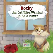 Rocky the Cat Who Wanted to Be a Boxer