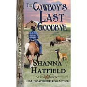 The Cowboy’s Last Goodbye