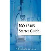 ISO 13485 Starter Guide